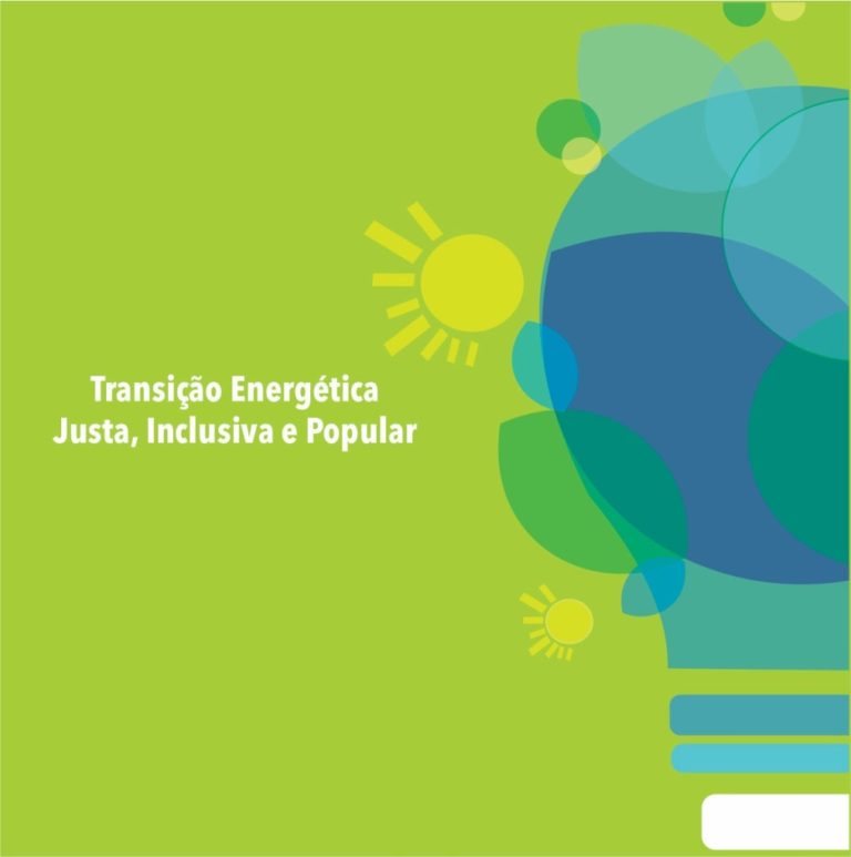 Carta pública “A transição energética que queremos: Justa, Popular e Inclusiva!”